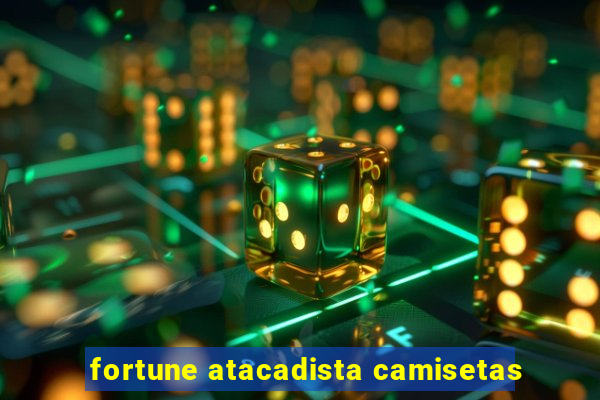 fortune atacadista camisetas